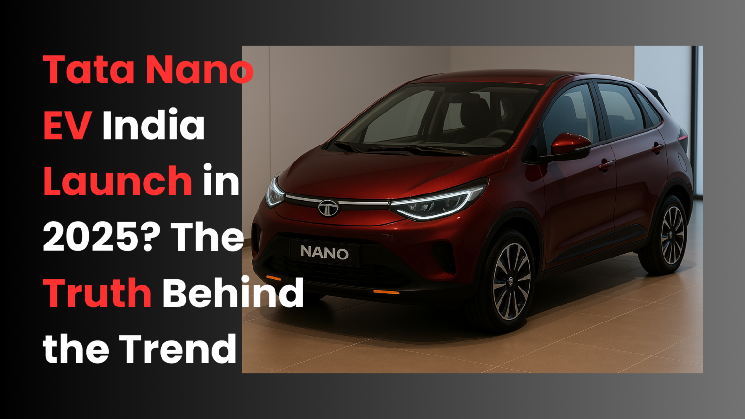 Tata Nano EV India Launch in 2025